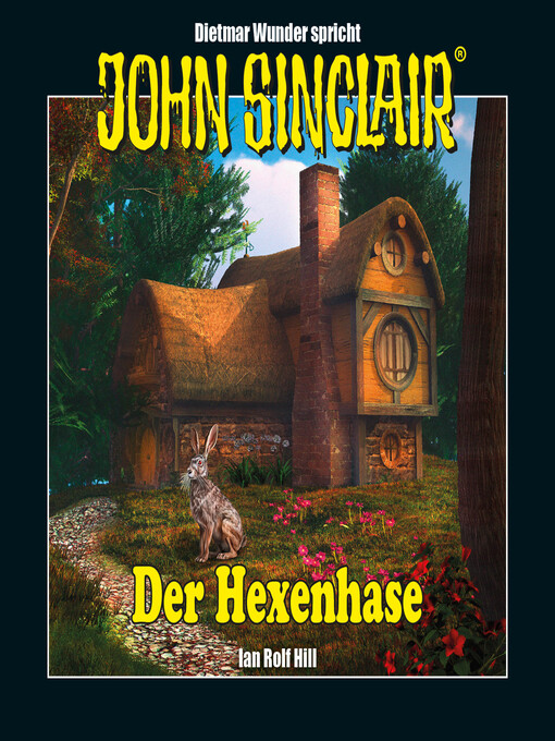 Title details for John Sinclair--Hexenhase--Eine humoristische John Sinclair-Story by Ian Rolf Hill - Available